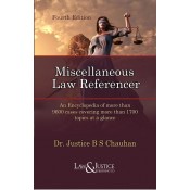 Law & Justice Publishing Co's Miscellaneous Law Referencer by Justice B. S. Chauhan [HB Edn. 2023] | Useful SC AOR Exam 